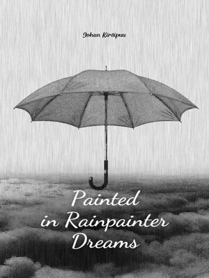 cover image of Painted in Rainpainter Dreams